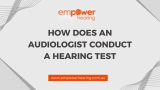 How does an Audiologist Conduct a Hearing Test
