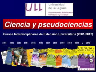 Cursos Interdisciplinares de Extensión Universitaria (2001-2012)