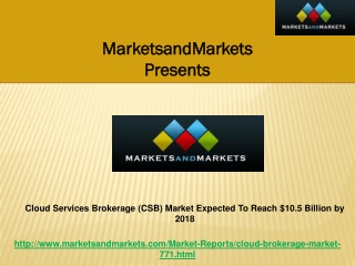 Cloud Brokerage Market Expected To Reach $10.5Billion by2018