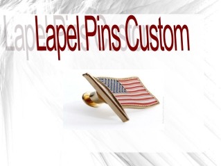 Best Lapel pins Custom Designer