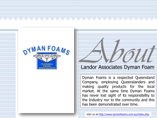 About Landor Associates Dyman Foam