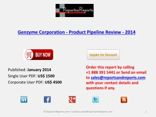 Pipeline Review on Genzyme Corporation - Product Industry 20