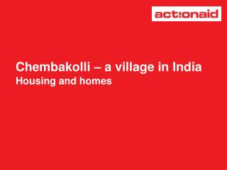 Chembakolli – a village in India Housing and homes