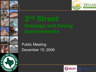 2 nd Street Drainage and Paving Improvements