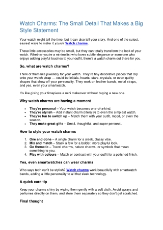 Watch Charms The Small Detail That Makes a Big Style Statement