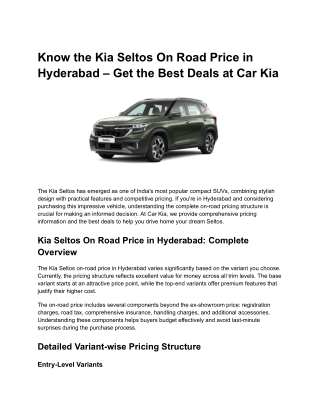 Know the Kia Seltos On Road Price in Hyderabad – Get the Best Deals at Car Kia