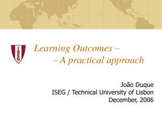 Learning Outcomes – 	 – A practical approach