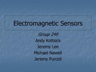 Electromagnetic Sensors
