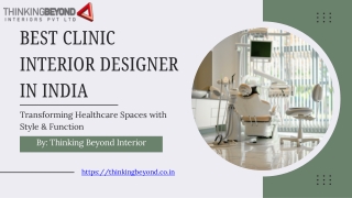 Best Clinic Interior Designer in India | Thinking Beyond Interior