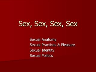 Sex, Sex, Sex, Sex