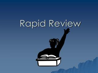 Rapid Review