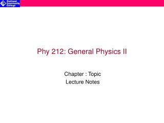 Phy 212: General Physics II