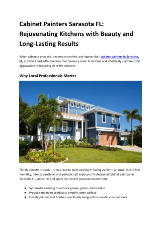 Cabinet Painters Sarasota FL Rejuvenating Kitchens with Beauty and Long-Lasting Results
