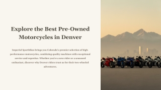 Explore the Best Pre-Owned Motorcycles in Denver
