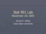 Stat 401 Lab November 28, 2005