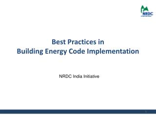 Best Practices in Building Energy Code Implementation