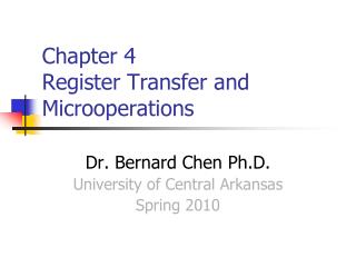 Chapter 4 Register Transfer and Microoperations