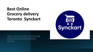 Best Online Grocery delivery Toronto  Synckart
