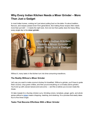 Why Every Indian Kitchen Needs a Mixer Grinder – More Than Just a Gadget