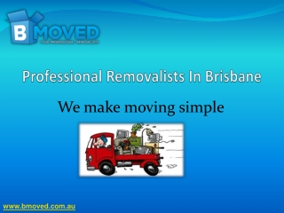 Professional Removalists In Brisbane