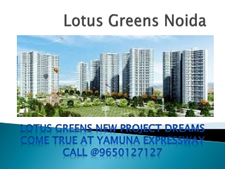 lotus Greens Noida