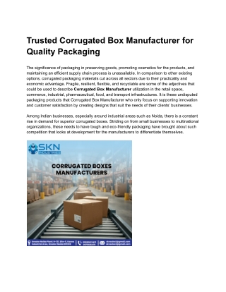 Trusted Corrugated Box Manufacturer for Quality Packaging