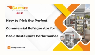 Selecting the Commercial Refrigerator to Boost Restaurant Efficiency