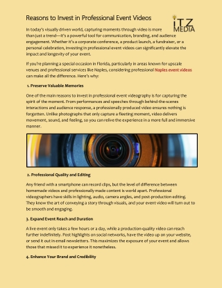 Reasons to Invest in Professional Event Videos