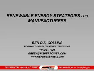 RENEWABLE ENERGY STRATEGIES FOR MANUFACTURERS