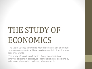 THE STUDY OF ECONOMICS