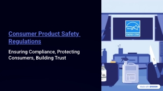 Consumer Product Safety Regulations UK – Compliance Made Simple