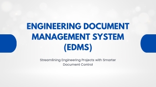 Engineering Document Management System (EDMS)