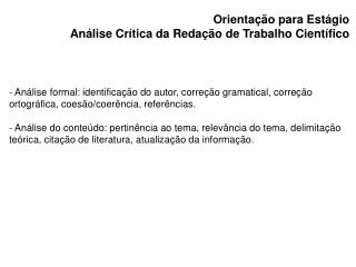 Orientação para Estágio Análise Crítica da Redação de Trabalho Científico