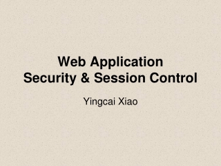Web Application Security & Session Control