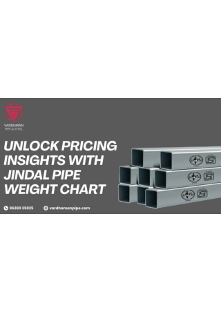 Start Your Own Jindal Pipes Dealership with Vardhaman Pipe & Steel