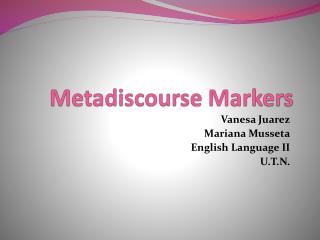 Metadiscourse Markers