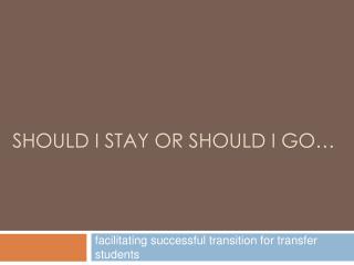 facilitating successful transition for transfer students