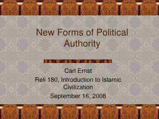 New Forms of Political Authority