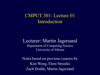 CMPUT 301: Lecture 01 Introduction