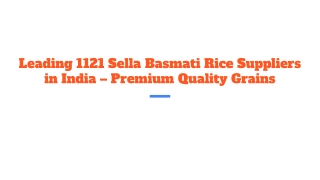 Leading 1121 Sella Basmati Rice Suppliers in India – Premium Quality Grains