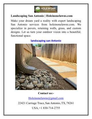 Landscaping San Antonio  Holeinonelawns.com