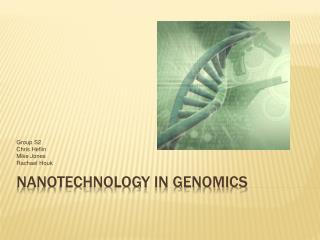 Nanotechnology in Genomics