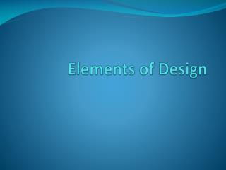 Elements of Design
