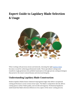 Expert Guide to Lapidary Blade Selection & Usage