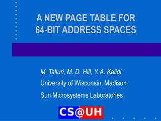 A NEW PAGE TABLE FOR 64-BIT ADDRESS SPACES