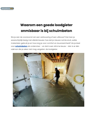 Waarom een goede loodgieter onmisbaar is bij schuimbeton