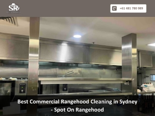 Best Commercial Rangehood Cleaning in Sydney - Spot On Rangehood