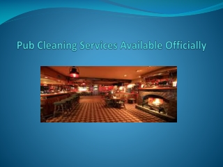 Pub Cleaning Services