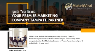 Ignite Your Brand Your Premier Marketing Company Tampa FL Partner