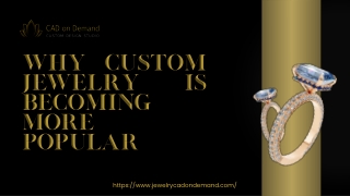Why Custom Jewelry is Becoming More Popular?